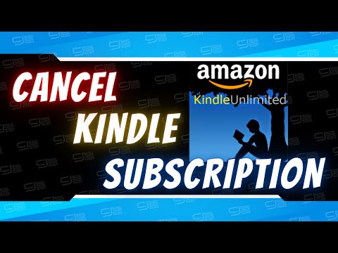 How To Cancel Amazon Kindle Unlimited Subscription