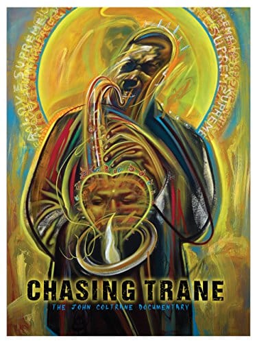 Chasing Trane The John Coltrane Documentary