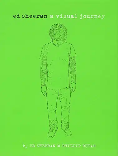 Ed Sheeran A Visual Journey