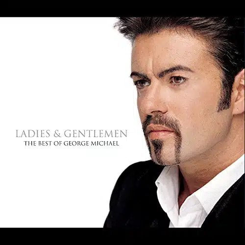 Ladies &Amp; Gentlemen   The Best Of George Michael