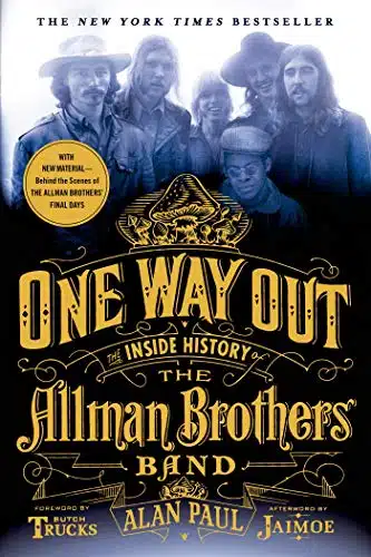 One Way Out The Inside History Of The Allman Brothers Band