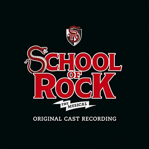 School Of Rock   The Musical (Original Cast Recording)