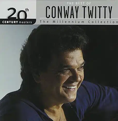 The Best Of Conway Twitty The Millennium Collection (Th Century Masters)