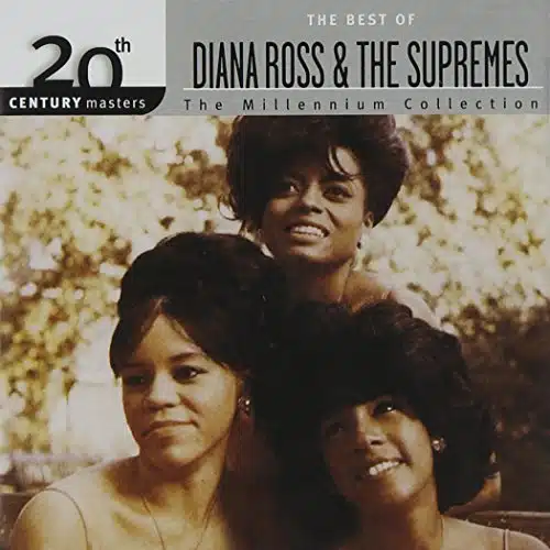 The Best Of Diana Ross &Amp; The Supremes Th Century Masters (Millennium Collection)