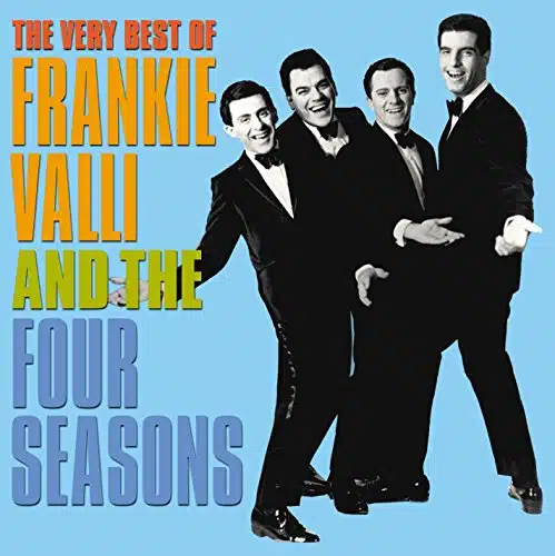 The Very Best Of Frankie Valli &Amp; The Seasons (Single Disc)