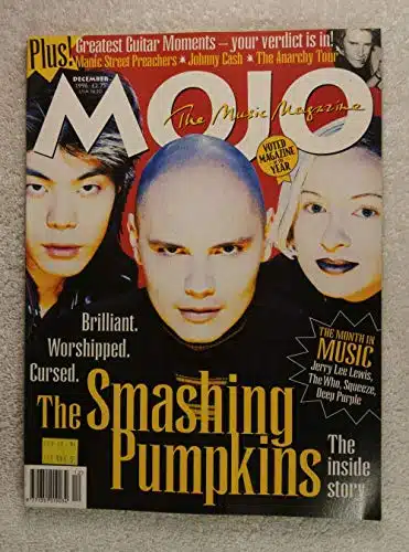 Billy Corgan, James Iha &Amp; D'Arcy Wretzky   The Smashing Pumpkins The Inside Story   Mojo Magazine   Issue #  December   Manic Street Preachers, Johnny Cash Articles