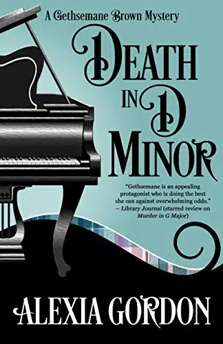 Death In D Minor (A Gethsemane Brown Mystery Book )