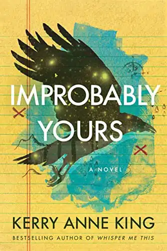 Improbably Yours A Novel