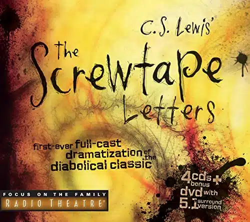 The Screwtape Letters First Ever Full Cast Dramatization Of The Diabolical Classic (Radio Theatre)