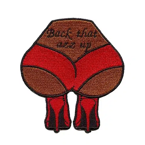 Back That Azz Up Patch Stripper S Rap Lyrics Embroidered Iron On