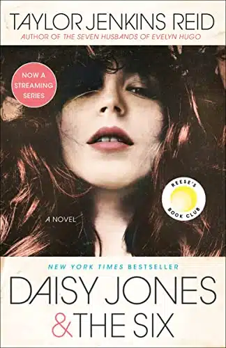 Daisy Jones &Amp; The Six A Novel