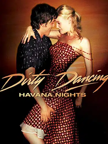 Dirty Dancing Havana Nights