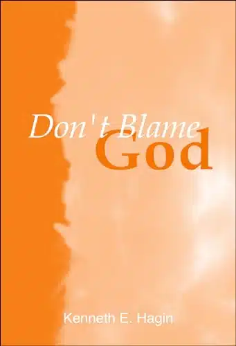 Don'T Blame God