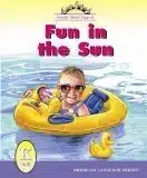 Fun In The Sun (American Language Readers Series, Volume )