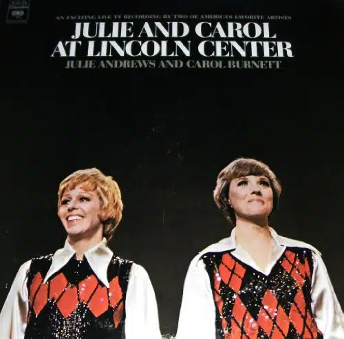 Julie And Carol At Lincoln Center