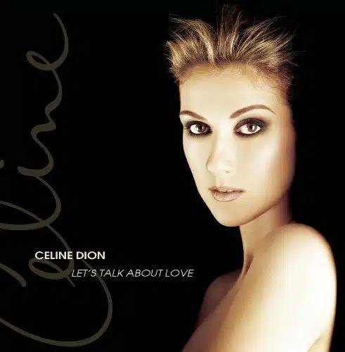 Lets Talk About Love By Celine Dion [Music Cd]