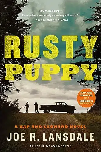 Rusty Puppy (Hap And Leonard Book )