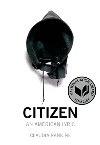 Citizen An American Lyric