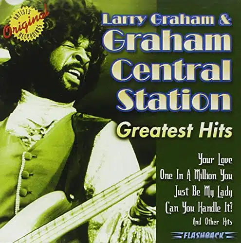 Larry Graham & Graham Central Station Greatest Hits