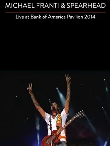 Michael Franti And Spearhead   Live At Bank Of America Pavilion