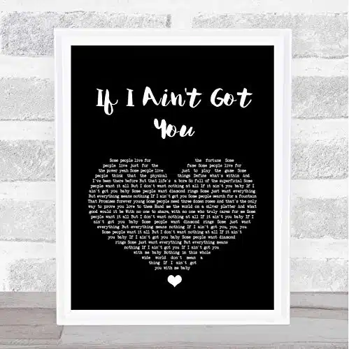 The Card Zoo If I Ain'T Got You Black Heart Song Lyric Quote Print